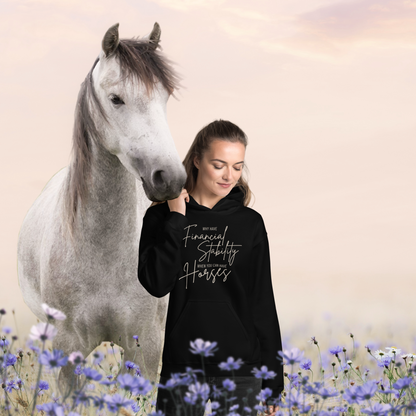 Financially "Stable" Equestrian Hoodie